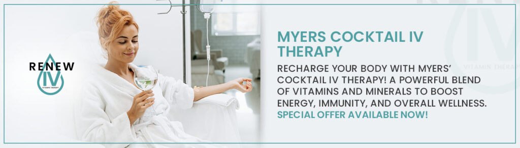 Myers Cocktail IV Therapy Recharge Your Body with Myers’ Cocktail IV Therapy! A powerful blend of vitamins and minerals to boost energy, immunity, and overall wellness. Special offer available now! Myers Cocktail IV Therapy
Recharge Your Body with Myers’ Cocktail IV Therapy! A powerful blend of vitamins and minerals to boost energy, immunity, and overall wellness. Special offer available now!